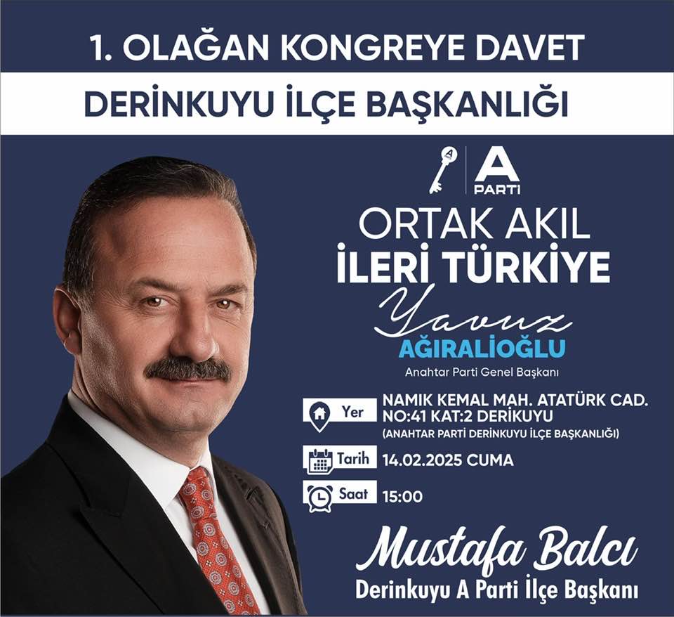 Anahtar Parti Derinkuyu İlçe Başkanlığı Açılıyor!